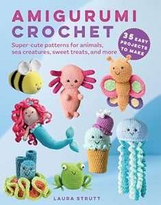 "Amigurumi Crochet" Pattern Book