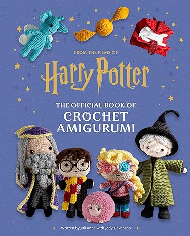 The Official Book of Harry Potter Crochet Amigurumi